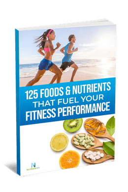 125 Foods &amp; Nutrients That Fuel Your Fitness Performance