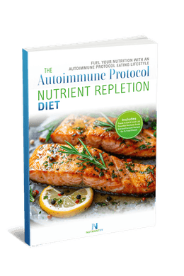The Autoimmune Protocol Nutrient Repletion Diet