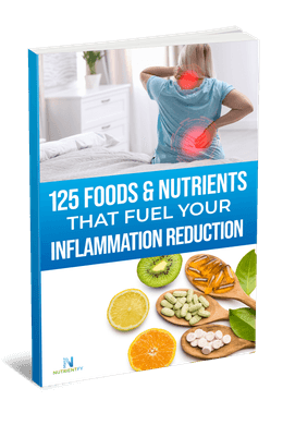 125 Foods &amp; Nutrients That Fuel Your Inflammation Reduction