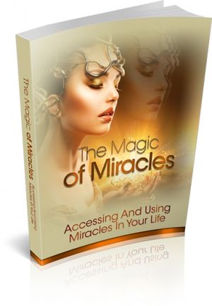 The Magic Of Miracles