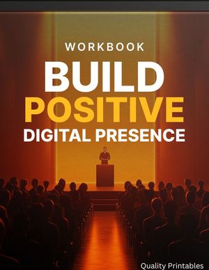 Build Positive Digital Presence - Workbook