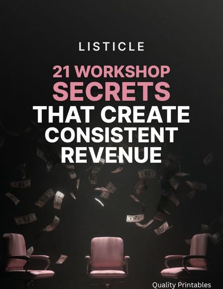 21 Workshop Secrets That Create Consistent Revenue