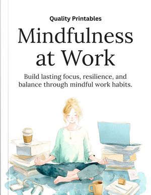 Mindfulness at Work