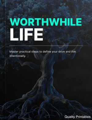 Worthwhile Life