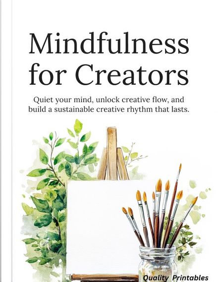 Mindfulness for Creators