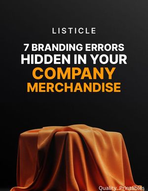 7 Branding Errors Hidden in Your Company Merchandise