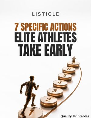 7 Specific Actions Elite Athletes Take Early