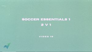 Video 10: 2 v 1 Attack