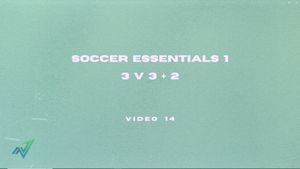 Video 14: 3 v 3 Plus 2
