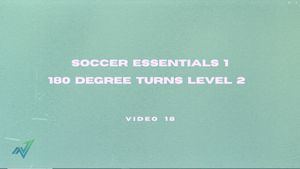 Video 18: 180 Degree Turns Level 2