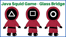 Java - Glass Bridge Game From Squid Game