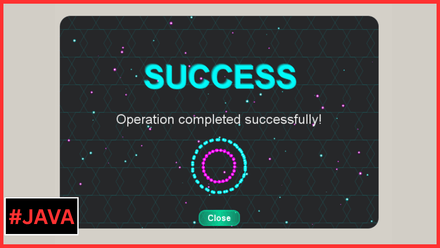 Java - 7 Success Message Dialogs