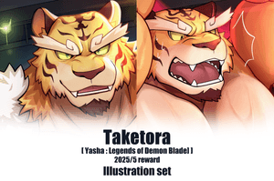 May 2025 reward Taketora [Yasha : Legends of the Demon Blade]