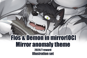 July 2024 reward Flos [OC] [Mirror anomaly theme] Illustration set