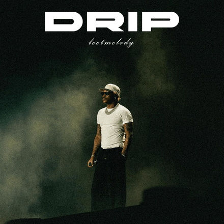 Drip - Trap &amp; Detroit &amp; Hip Hop