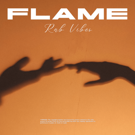 Flame - RNB &amp; Vibey
