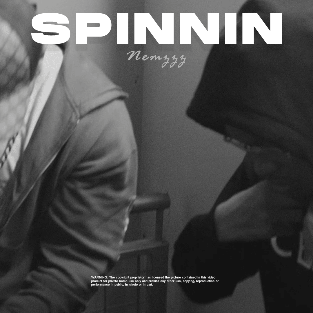 Spynin Spinnin - Nemzzz & UK