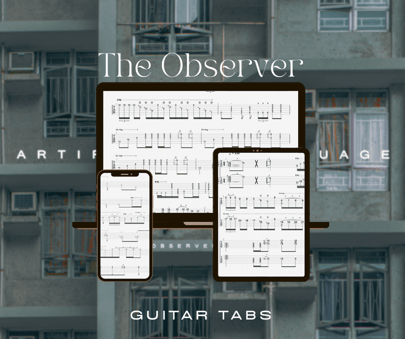 Artificial Language - The Observer - Guitar Tabs (PDF ONLY)