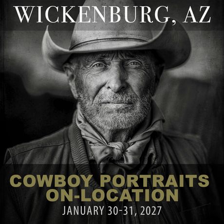 January 30-31, 2027  Cowboy Portraits On-Location Workshop In Wickenburg, Arizona 