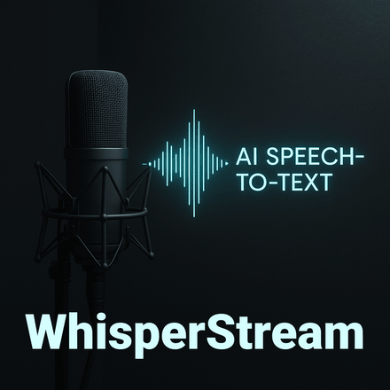WhisperStream