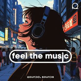 Feel The Music / FULL SONG