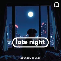 Late Night / FULL SONG