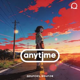 Anytime