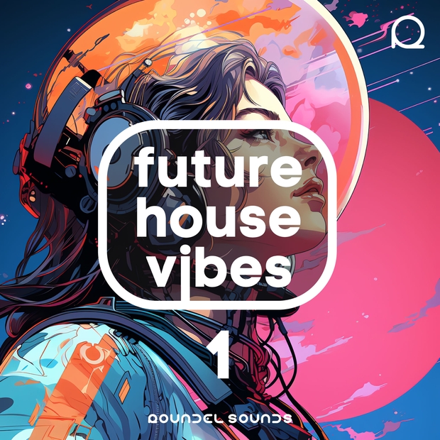 Future House Vibes 1 / FULL PACK