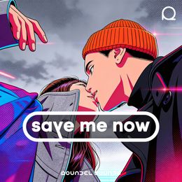Save Me Now