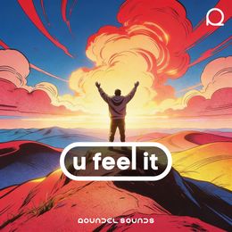 U feel it / FULL SONG