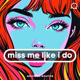 Miss Me Like I Do / EXCLUSIVE
