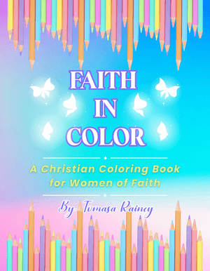Faith in Color: A Christian Coloring Book