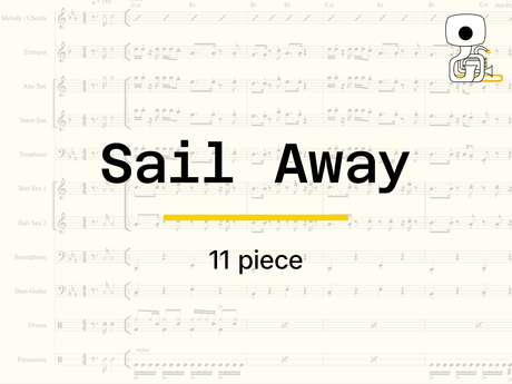 SAIL AWAY (11 piece) - Sheet Music