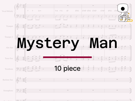 MYSTERY MAN (10 piece) - Sheet Music