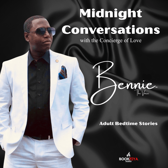 Midnight Conversations - A Late Night Audio Experience by Bennie The Voice