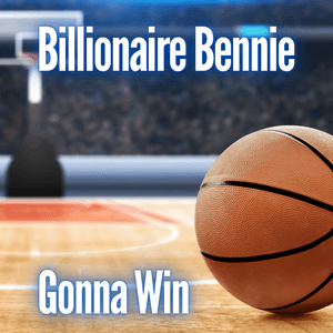 Billionaire Bennie - Gonna Win