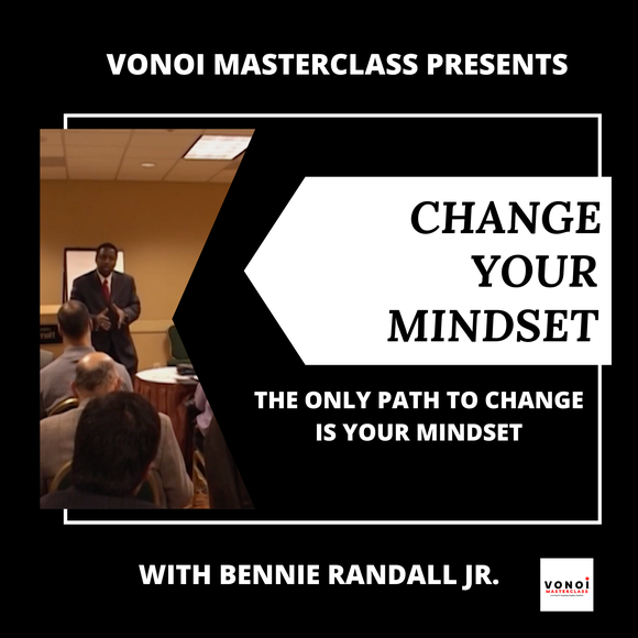 Change Your Mindset - Change Your World