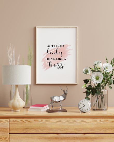 Act Like A Lady Think Like A Boss - Black and White Printable Wall Art Quote