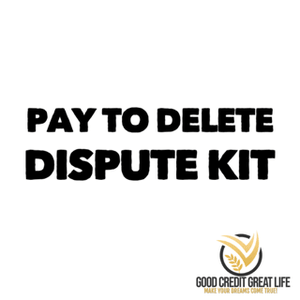 Pay to Delete Dispute Kit 