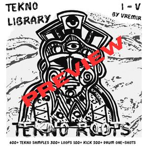 Tekno Roots I-V Preview Pack