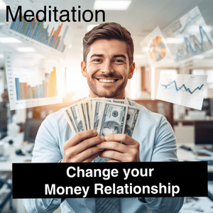 Change your Money relationship