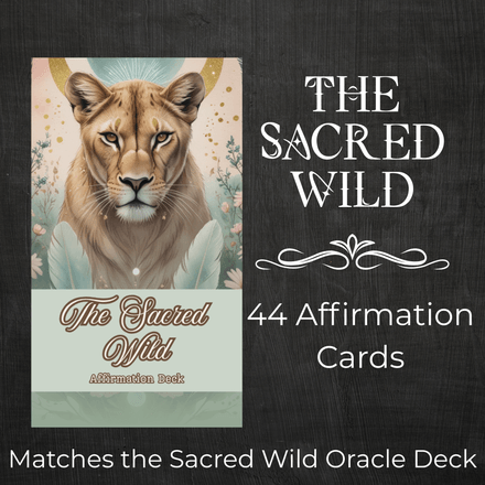 Sacred Wild Animal Affirmation Deck – 44 Printed Cards