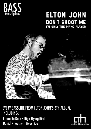 Elton John - Don&#x27;t Shoot Me I&#x27;m Only the Piano Player - Bass