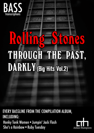 Rolling Stones - Through the Past, Darkly - Bass