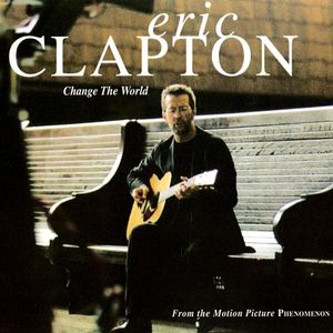 Eric Clapton - Change The World - Bass