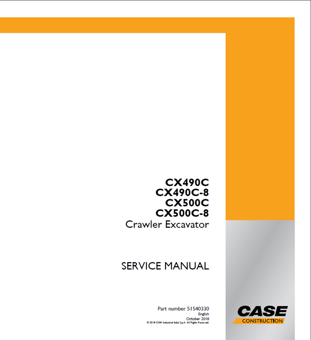CASE Construction CX490C, CX490C-8, CX500C, CX500C-8 Crawler Excavator Service Manual 51540330 EN
