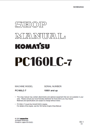 Komatsu PC160LC-7 10001 and up Hydraulic Excavator Service Manual Shop Manual SEBM028602 English