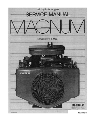 Kohler Engines Magnum M18, M20 Twin Cylinder Gasoline Engine Service Manual 40547900 English