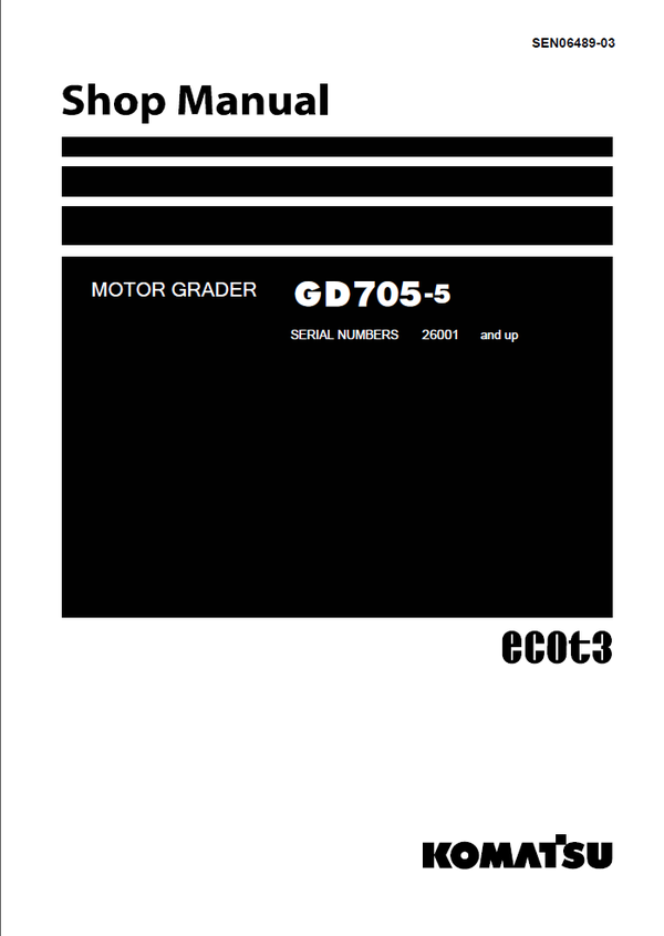 Komatsu GD7055 26001 and up Motor Grader Shop Manual