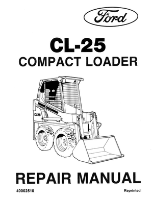 Ford CL25, CL-25 Compact Loader Repair Manual 40002510 (SE4308) English